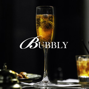BUBBLY (Explicit)