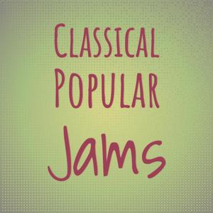 Classical Popular Jams