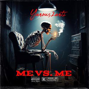 Yanous2Anti-ME VS. ME (Explicit)