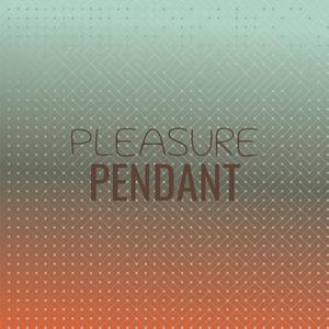 Pleasure Pendant