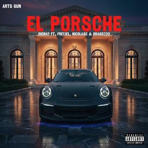 EL PORSCHE (feat. Freyjel, Nicolasc & Drago200)