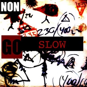 Go Slow