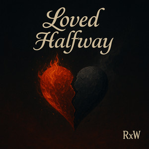 Loved Halfway
