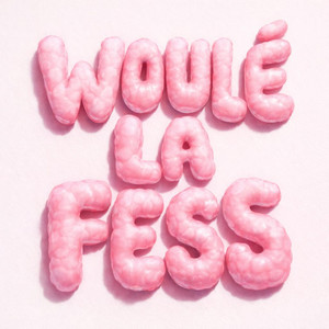 Woulé La Fess (Explicit)