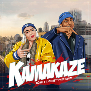 Kamakaze (Explicit)