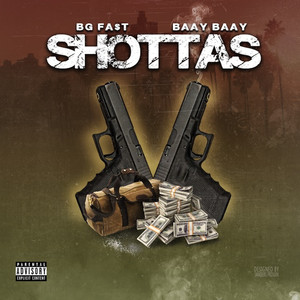 Shottas (Explicit)