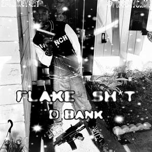 Flake **** (Explicit)