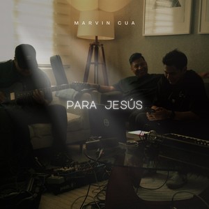 Para Jesús Parte 1 (En Vivo)