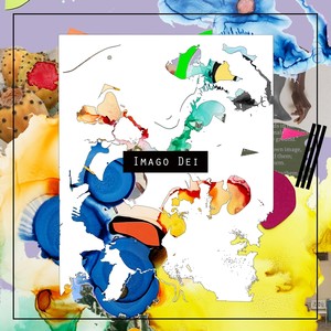 Imago Dei(feat. Shanell Alyssa)