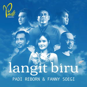 Langit Biru (feat. Fanny Soegi)