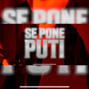 SE PONE PUT& (feat. JORJO LY & KIDD PRAX)