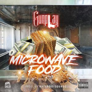 MICROWAVE FOOD (feat. Hazardis Soundz) [Explicit]