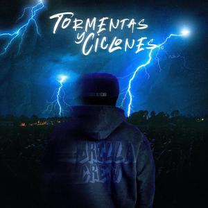 TORMENTAS Y CICLONES (feat. Fourtin)