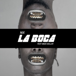La boca (Explicit)
