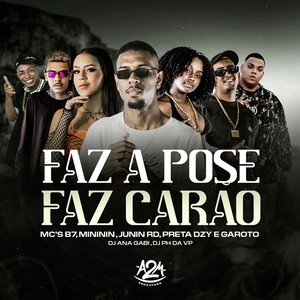 Faz a Pose Faz Carão (Explicit)