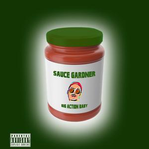 Sauce Gardner (Explicit)