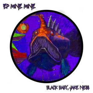 Mine mine EP