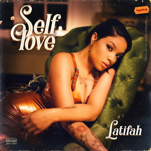 Self Love (Explicit)