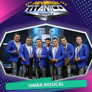 Reventón Titánico Presenta a Simba Músical