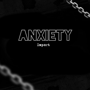 Anxiety