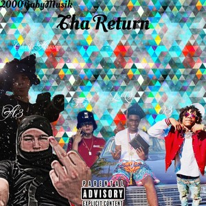 Tha Return (Explicit)