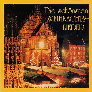 Die schönsten Weihnachtslieder