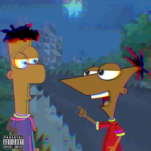 Ferb & Phinny (Explicit)