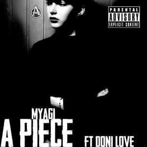 A PEICE (feat. Doni Love) [Explicit]