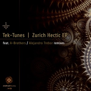 Zurich Hectic EP