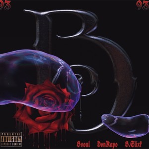 Badaxx (feat. DonKapo & BSoul) (Explicit)