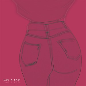 LAO A LAO (Explicit)