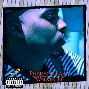 Walkin' In (Explicit)