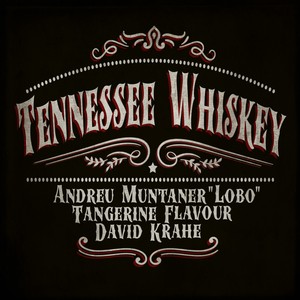 Tennessee Whiskey