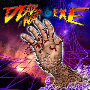 Dead Wait EXE (Explicit)