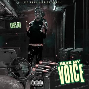 Hear My Voice (Explicit)