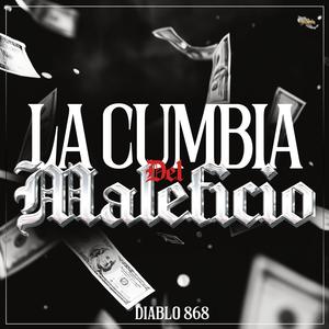 La Cumbia Del Maleficio