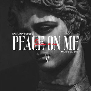 Peace on Me (Explicit)