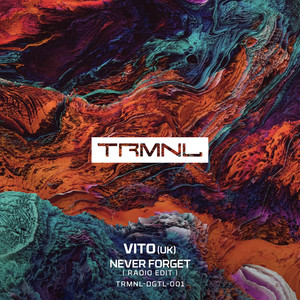 Never Forget (Radio Edit)