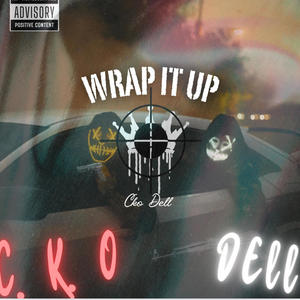 Wrap it up (Explicit)