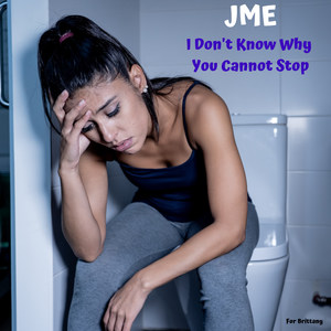 JME - I Don't Know Why You Cannot Stop