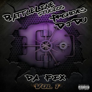 Da Fix, Vol. 1 (Explicit)