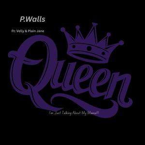 Queen (feat. Velly & Plain Jane)