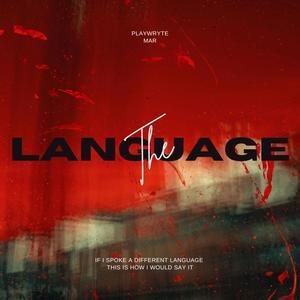 The Language (feat. Mar)