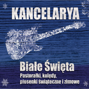 Biale Swieta / White Christmas. Pastoralki, koledy, piosenki swiateczne i zimowe