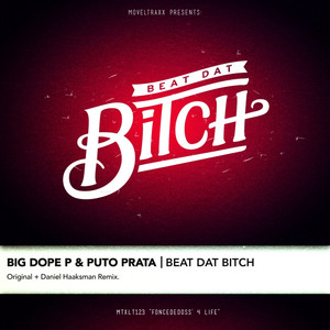 Beat Dat ***** (Explicit)