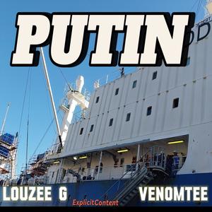 Putin (feat. VenomTee) (Explicit)