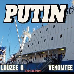 Putin (feat. VenomTee) [Explicit]