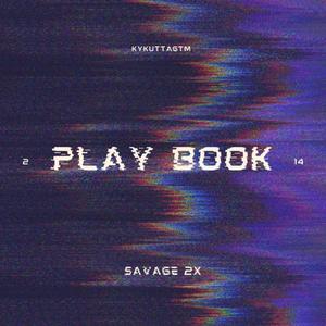 Playbook (feat. Kykuttagtm) [Explicit]