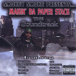 Makin' Da Paper Stack "The Soundtrack"