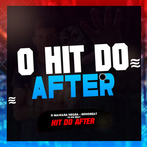 O Hit do After (Explicit)